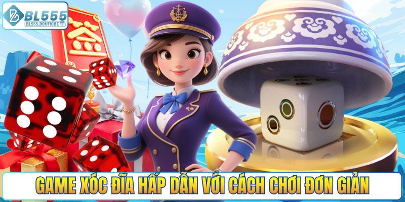 Game xóc đĩa hấp dẫn với cách chơi đơn giản