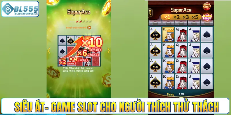 Siêu Át- Game slot đỉnh cao cho người thích thử thách