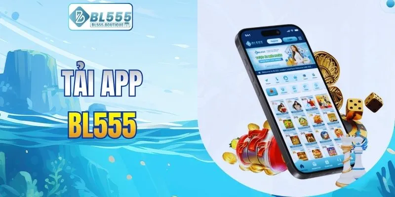 Tải app BL555